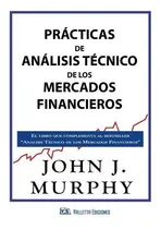 Comprar Practicas De Analisis Tecnico De Los Mercados Financieros