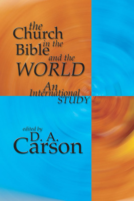 Libro The Church In The Bible And The World: An Internati...