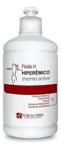 Fluido H Hiperémico 1l Flor De La Tierra Thermo Active