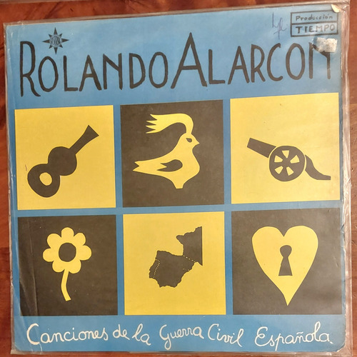 Vinilo Rolando Alarcón Canciones De La Guerra / Chile 1968