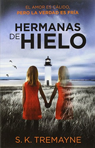Hermanas De Hielo - Tremayne S K 
