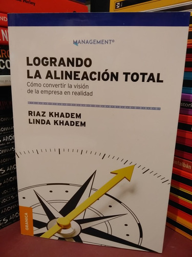 Logrando La Alineación Total - Riaz Khadem