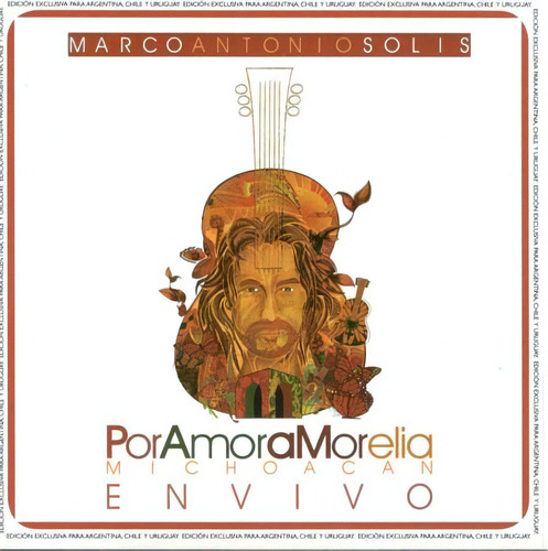 Cd - Por Amor A Morelia Michoacan - Marco Antonio Solis