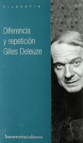 Diferencia Y Repetición (filosofia)