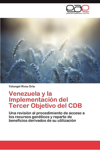 Libro: Venezuela Y La Implementación Del Tercer Objetivo Del