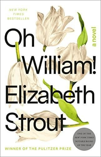 Oh William!: A Novel - (libro En Inglés)