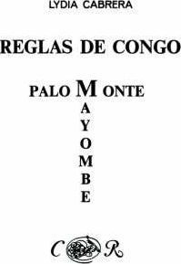 Libro Reglas De Congo : Mayombe Palo Monte (coleccion Del...