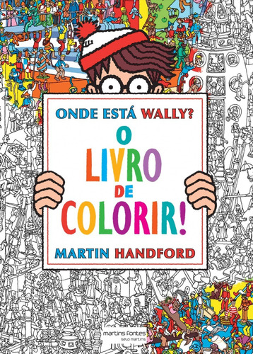 Libro Onde Esta Wally? O Livro De Colorir De Handford Martin