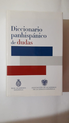 Diccionario Panhispánico De Dudas Rae