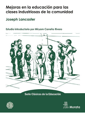 Libro Mejoras En La Educacion Para Las Clases Industriosa...