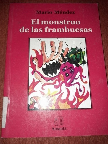 El Moustruo De Las Frambuesas