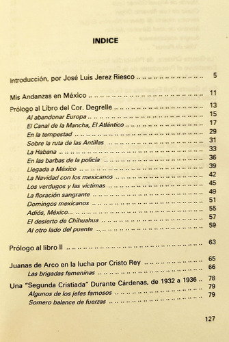 Mis Andanzas En Mexico - Leon Degrelle / Cristeros Cristiada