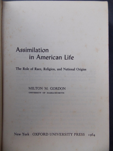 Assimilation In American Life Role Of Race, Religion Origins