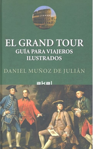 Grand Tour,el - Muñoz De Julian,daniel