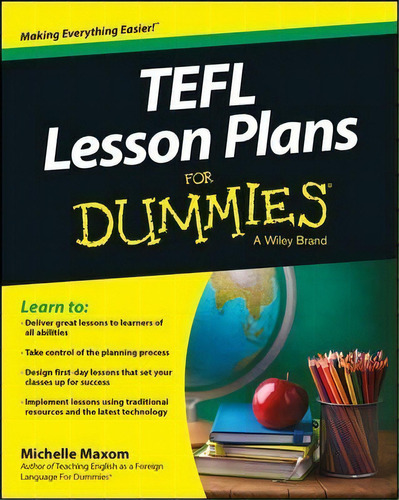 Tefl Lesson Plans For Dummies, De Michelle M. Maxom. Editorial John Wiley Sons Inc, Tapa Blanda En Inglés