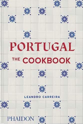 Libro: Portugal. Carreira, Leandro. Phaidon Press Limited