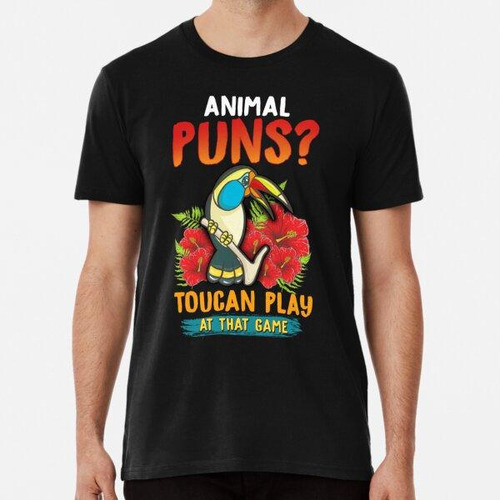 Remera Juegos De Palabras Con Animales Toucan Play At That G