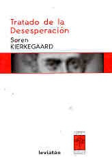 Tratado De La Desesperacion - Søren Kierkegaard