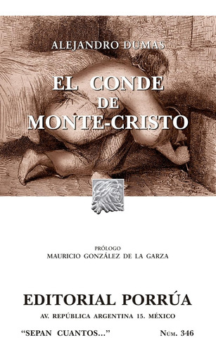 El Conde De Monte Cristo - Dumas - Libro Original