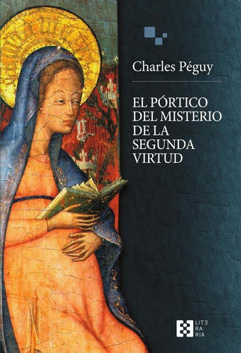 El Pórtico Del Misterio De La Segunda Virtud, De Charles Péguy. Editorial Ediciones Encuentro, Tapa Blanda En Español, 2023