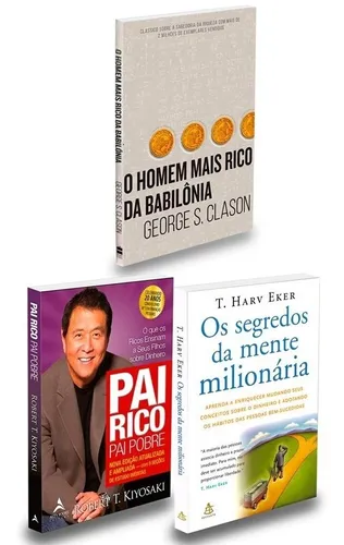 Kit com 3 livros Pai Rico Pai Pobre, Robert Kiyosaki + Os Segredo...