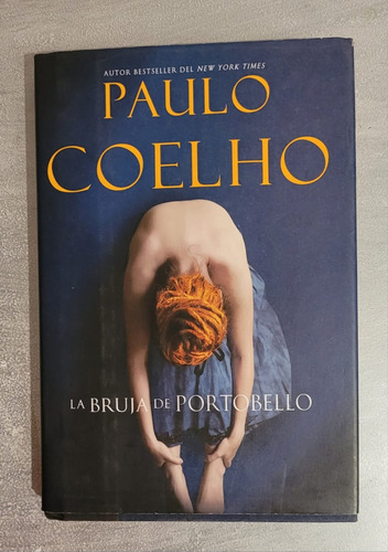 La Bruja De Portobello - Paulo Cohlho (tapa Dura)