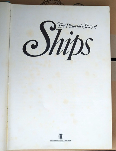 The Pictorial Story Of Ships