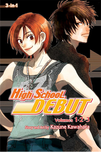 Libro: High School Debut (3-in-1 Edition), Vol. 1: Includes
