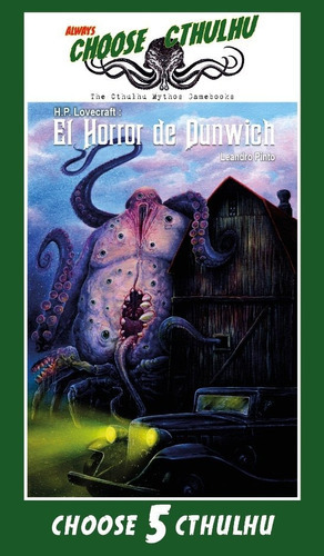 Choose Cthulhu 5: El horror de Dunwich VINTAGE, de EDWARD T RIKER. Editorial Celaeno Books, tapa blanda en español