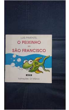 O Peixinho Do São Francisco De Luis Pimentel &amp; Dil Márcio Pela Agir (1994)