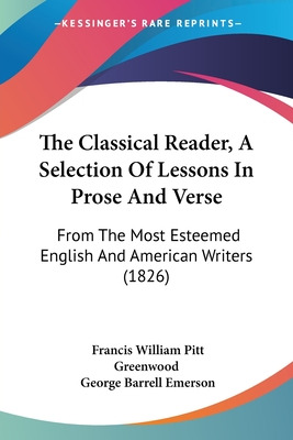 Libro The Classical Reader, A Selection Of Lessons In Pro...