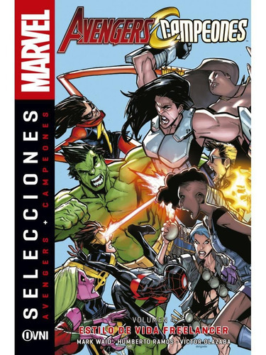 Marvel - Selecciones - Avengerss + Campeones Vol 4, De Marvel Comics. Editorial Ovni Press, Edición 1 En Español