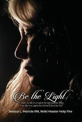 Libro Be The Light : I Want To Be The Light For Others, S...