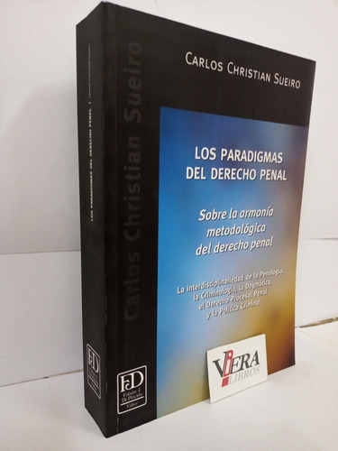 Los Paradigmas Del Derecho Penal - Sueiro Carlos