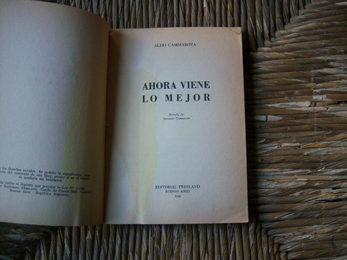 Ahora Viene Lo Mejor . Aldo Cammarota . Sin Tapas