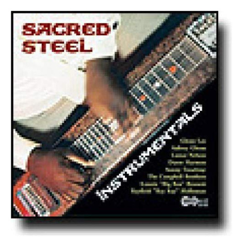 Cd Sacred Steel Instruments - Artistas Varios