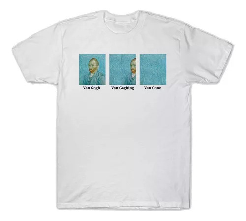 Remera Camiseta Pintor Vincent Van Gogh Van Gone Unisex