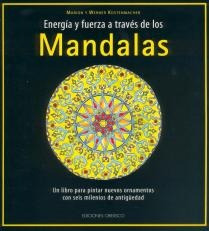 Energía Y Fuerza A Través De Los Mandalas - Marion Y Werner 