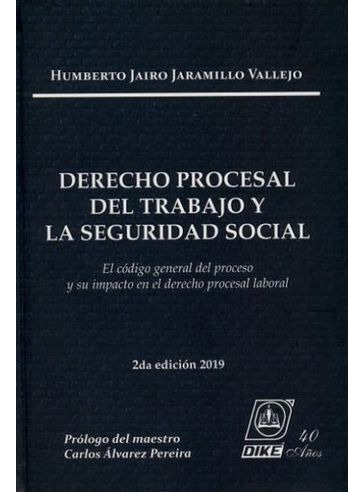 Libro Derecho Procesal Del Trabajo Y La Seguridad Social