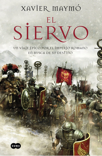 Libro El Siervo - Maymã³, Xavier