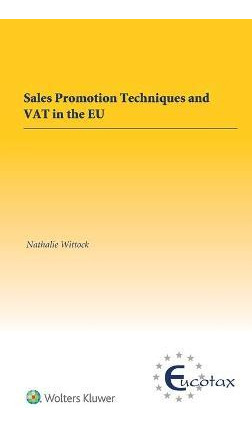 Libro Sales Promotion Techniques And Vat In The Eu - Nath...