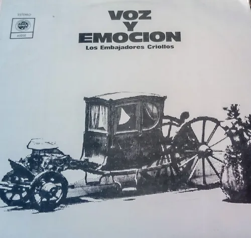 comprar Los Embajadores Criollos  - Voz Y Emoción