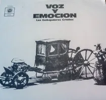 Comprar Los Embajadores Criollos  - Voz Y Emoción
