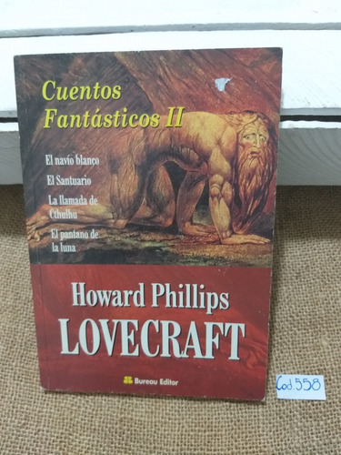 Howard Phillips Lovecraft / Cuentos Fantásticos 2