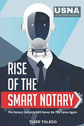 Libro: Rise Of The Smart Notary: The Notary Industry Will Be
