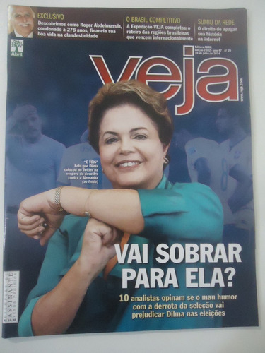 Veja #2382 Ano 2014 Dilma Vai Sobrar Para Ela