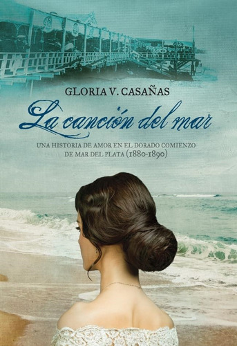 Libro Cancion Del Mar, La - Casañas, Gloria V.