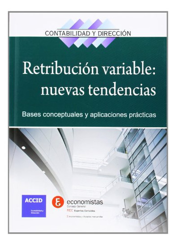 Libro Retribución Variable Nuevas Tendencias De Accid Contab