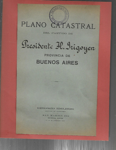 Plano Catastral Partido De Pres. H. Yrigoyen. Bs.as. 1929