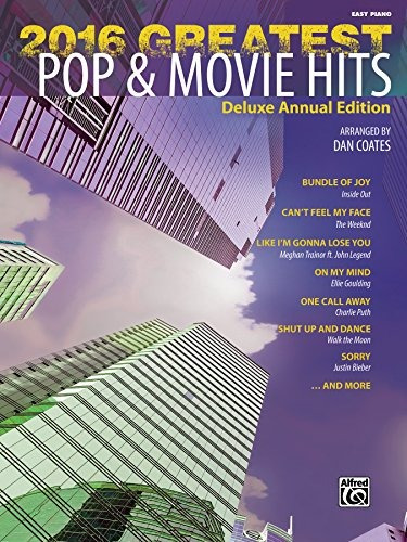 2016 Greatest Pop  Y  Movie Hits Easy Piano